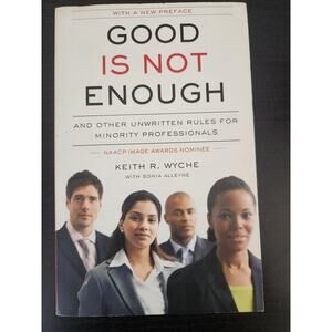 Good is Not Enough